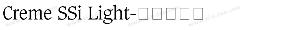 Creme SSi Light字体转换